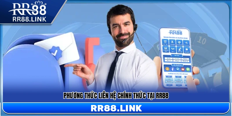 Liên Hệ RR88 – Kênh Hỗ Trợ Khách Hàng Chính Thức 24/7 1 Các kênh liên hệ RR88 chính thức được cung cấp